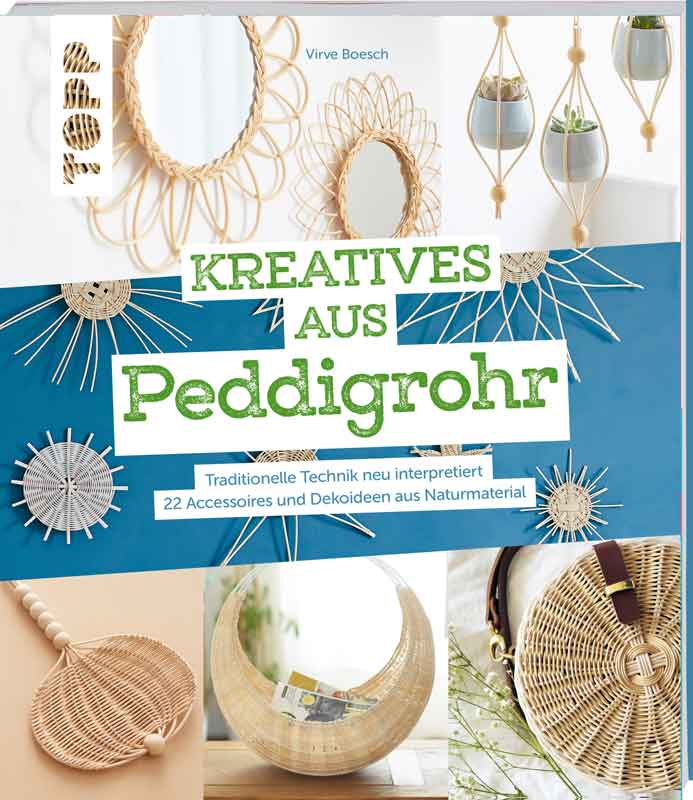 Kreatives aus Peddigrohr — von Virve Boesch