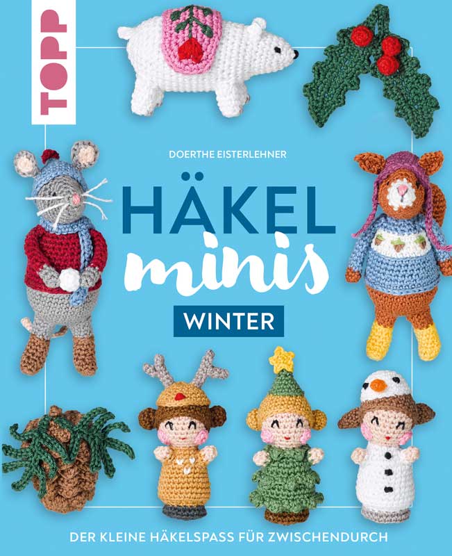 Häkelminis Winter — von Doerthe Eisterlehner