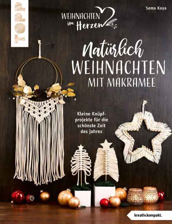 Natürlich Weihnachten mit Makramee — von Sema Kaya